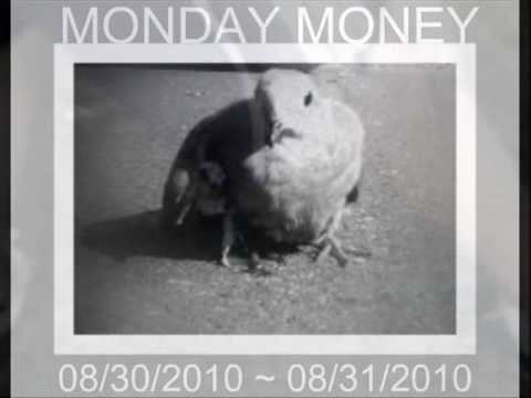 Monday "The Dove" Money, and Us ~ The Rose