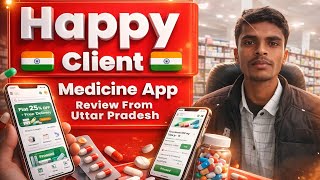 Medicine Delivery App Client Review From Uttar Pradesh| Raunix