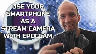 Use Your Smartphone as a Stream Camera with EpocCam screenshot 4