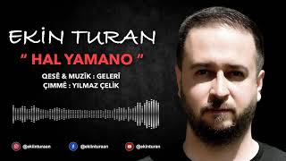 Ekin Turan - Hal Yamano  Resimi