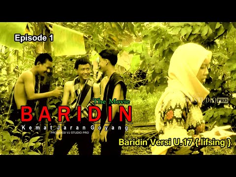 BARIDIN KEMAT JARANG GOYANG TARLING BARIDIN Episode 1