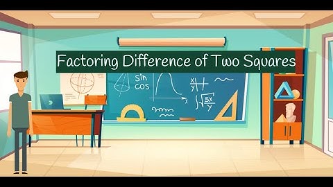 Factoring Difference of Two Squares: Grade 8 Math
