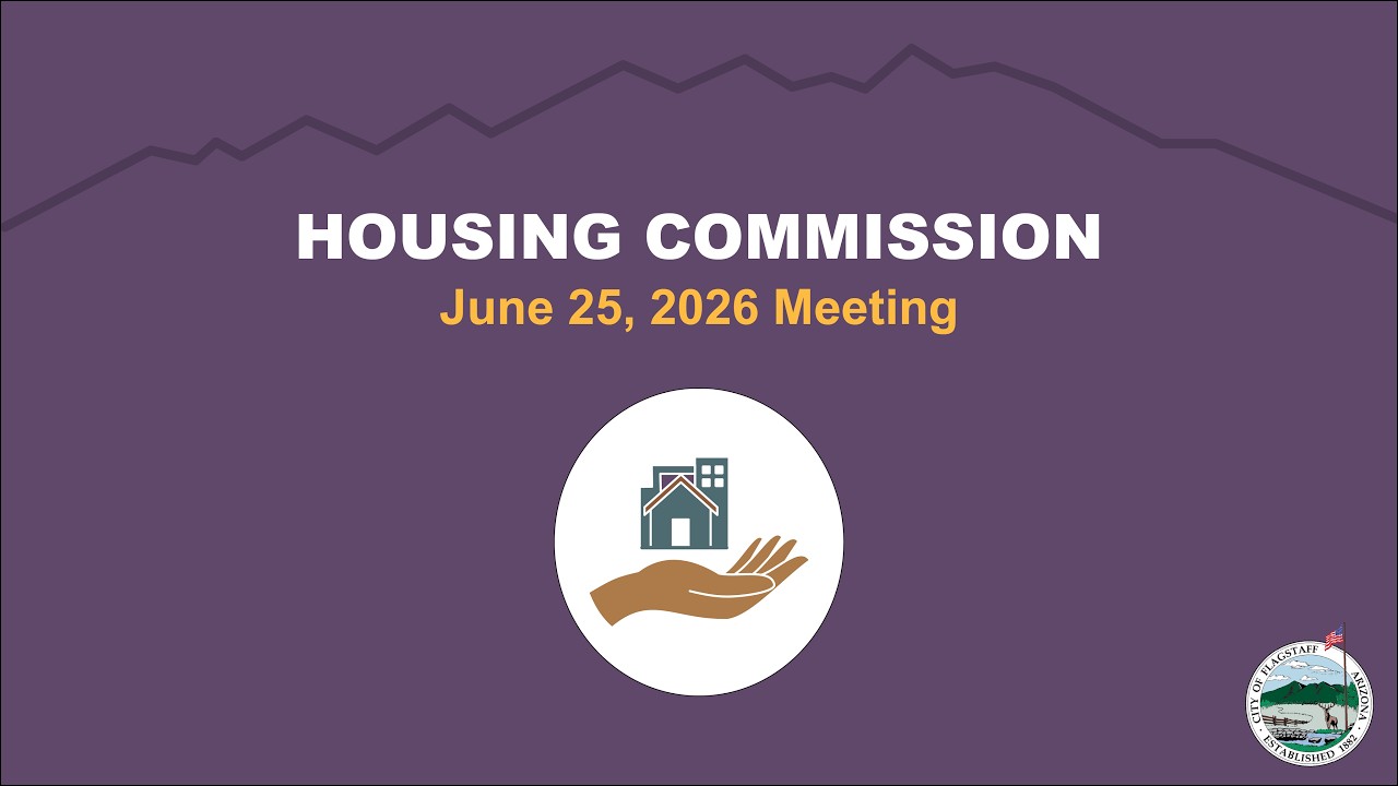 Flagstaff Housing Commission Hears Habitat's National Starter-Home Model and Market Data Revealing Affordability Crisis With Few Homes Under $500K