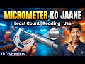 माइक्रोमीटर को चलाना सीखे 🔥🔥                  how to Read micrometer reading ❓❓❓#iti #tools #fitter 
