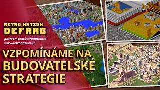Defrag: Vzpomínáme na klasické budovatelské strategie