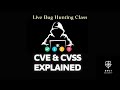CVSS Score & CVE Explained | Bug Bounty Live Class | DM For Enrollment | Brut Security