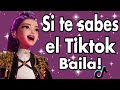 SI TE SABES EL TIKTOK BAILA! - 2025
