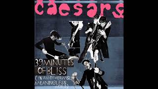 Caesars ★Out Of My Hands
