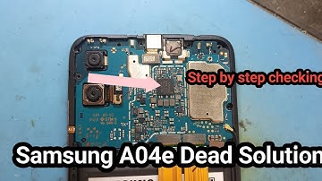 Samsung a04e dead solution || Samsung a04 dead  phone solution #samsunga04 #deadphonerepair