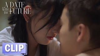 EP19 CLIP 徐来酒后求复合，和靳时川共处一室亲密贴贴【照亮你 A Date With The Future】