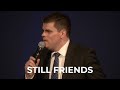 Still Friends - Pastor Mike Hennessey