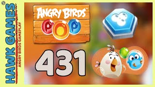 Angry Birds Stella POP Bubble Shooter Level 431 - Walkthrough, No Boosters