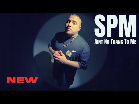 SPM - Ain't No Thang To Me feat. Mark Serna (Official Audio) NEW