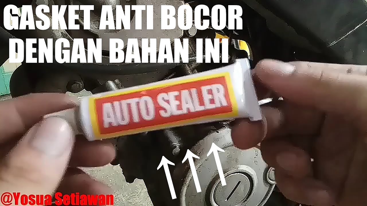 Cara Mengatasi Gasket/Pack Yang Bocor YouTube