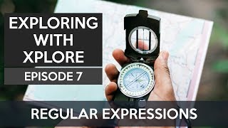 Famous Exploring with Xplore - Ep7 - Regex Net Worth