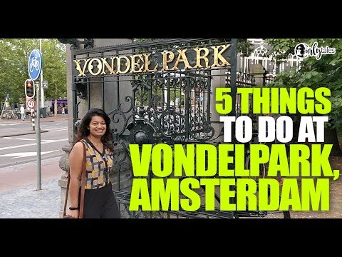 Stroll Through Vondelpark - Amsterdam's Biggest Park | Curly Tales
