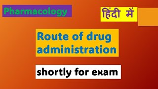 Route of Drug Administration | Pharmacology | Easily Explained for Exams | Local and Systemic