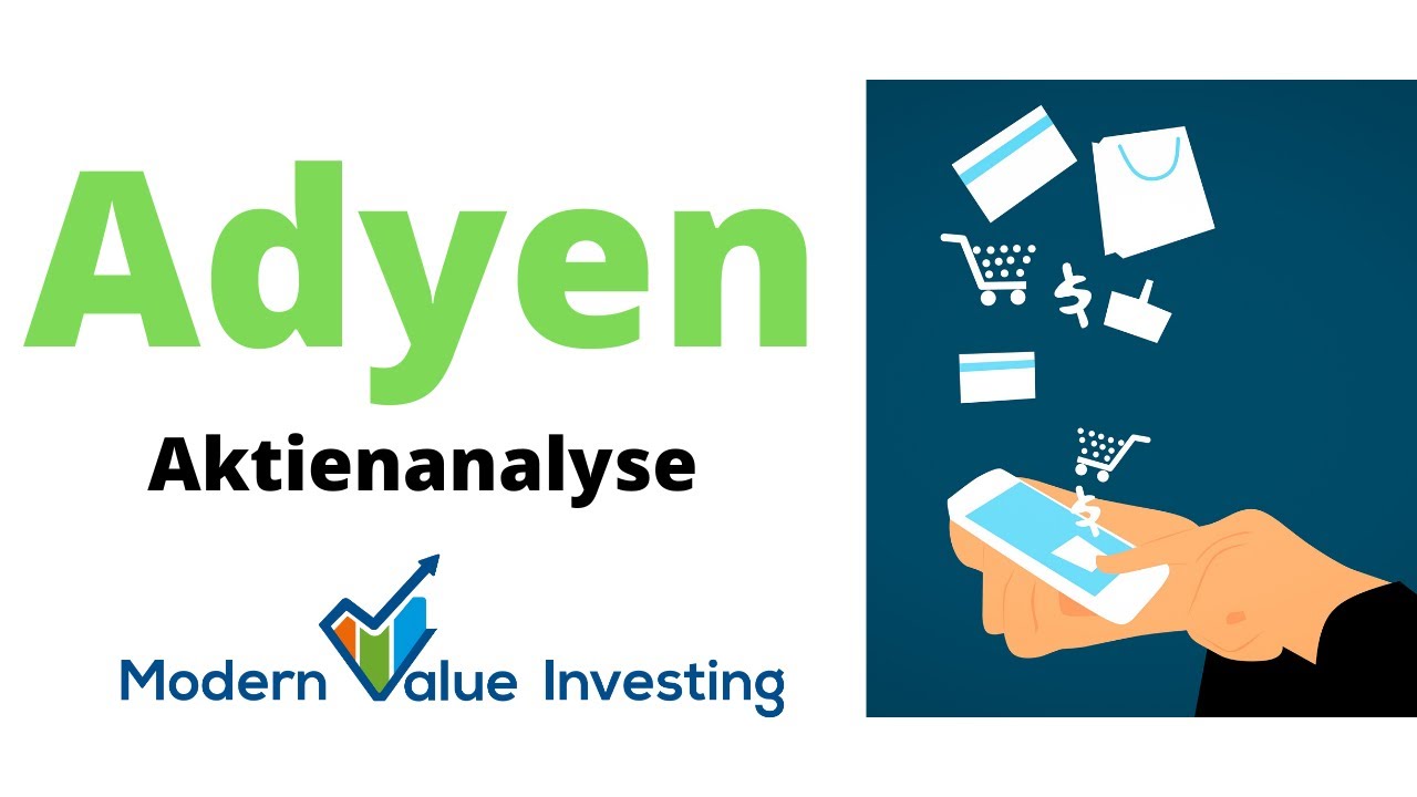 Adyen - Zahlungsdienstleistungen aus Europa! die Aktienanalyse - Modern