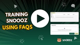 Training Snoooz Using FAQs
