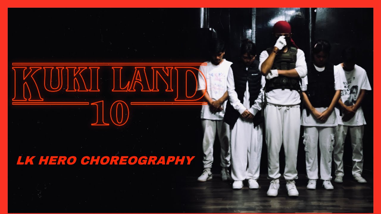 Kuki Land 10 Dance Lk hero choreography tapta entertainment