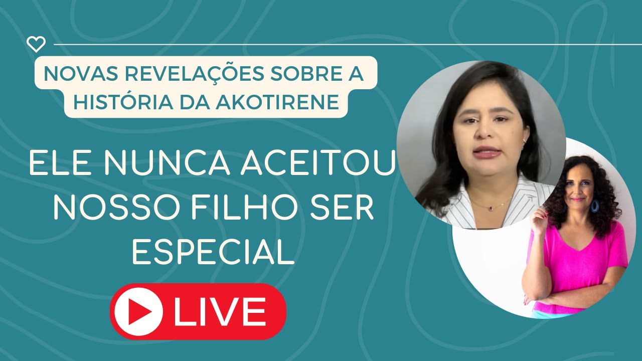 ELE NUNCA ACEITOU NOSSO FILHO TER NASCIDO ESPECIAL