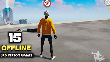 Top 15 Third Person Action Adventure Games For Android 2025 OFFLINE