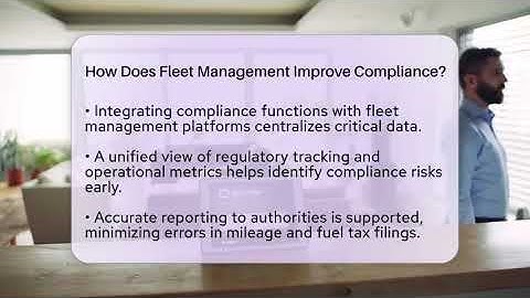 How Does Fleet Management Improve Compliance? - Talking Tech Trends