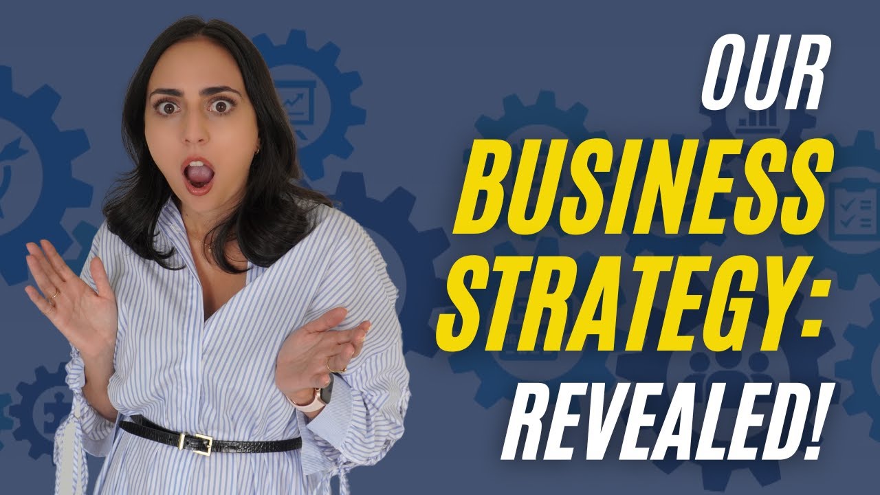 Our Business Strategy REVEALED YouTube