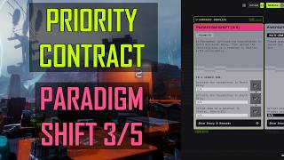 Paradigm Shift 3/5 Priority Contract | Marathon