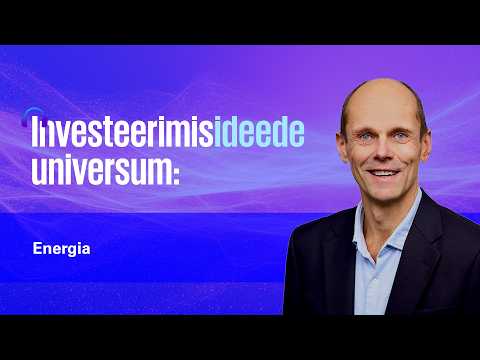 Investeerimisideede universum: Energia