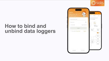 02 SolisCloud APP | How to bind and unbind data loggers