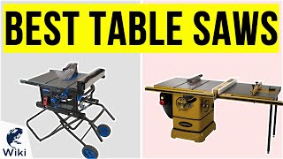 10 Best Table Saws 2020