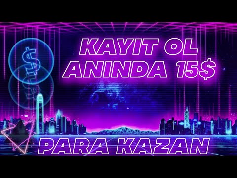 KAYIT OL ANINDA 15$ KAZAN🤑 | YENI İNTERNETTEN PARA KAZANMA SİTESİ 2022