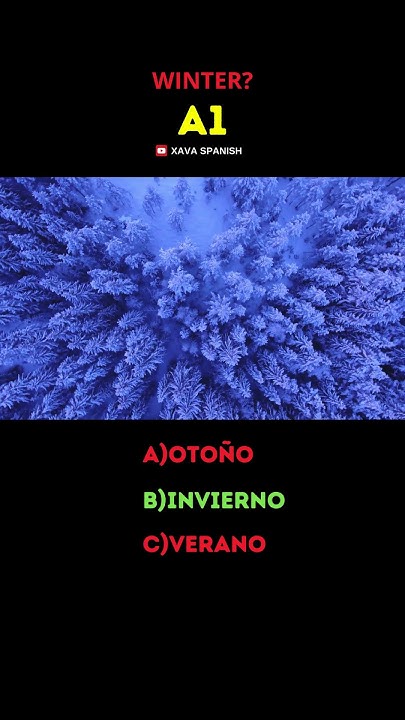 What Does Winter Mean In Spanish learnspanish xavaspanish what-does-winter-mean-in-spanish-learnspanish-xavaspanish