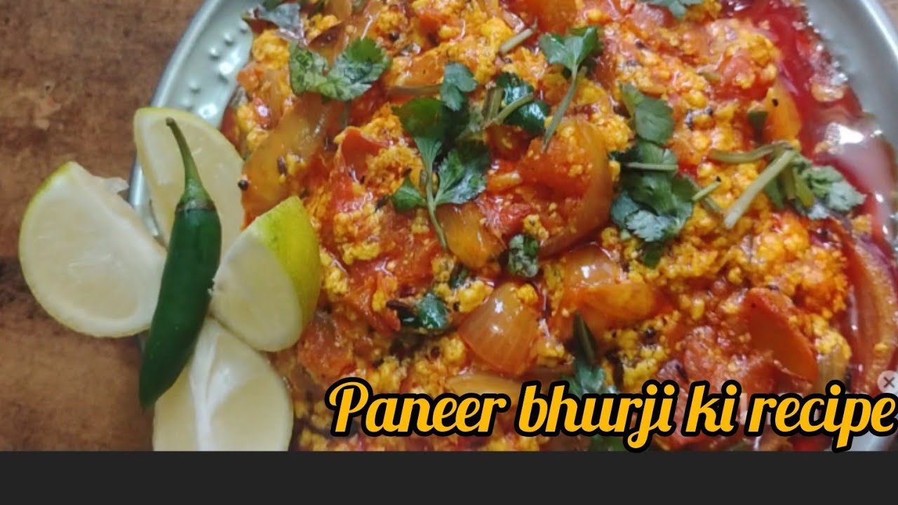 Bacchon ki farmaish per paneer ki bhurji banai