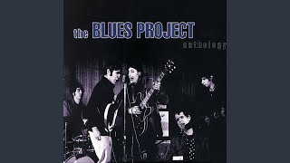 Video thumbnail of "The Blues Project - Wake Me, Shake Me"