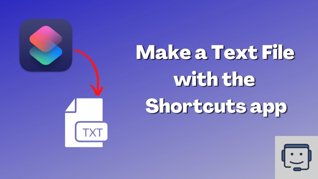 Make a Text File with the Shortcuts app - YouTube