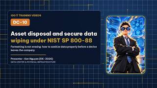 🗑️ [IT Training 90/100] DC-10 | Media Disposal and Secure Data Erasure per NIST SP 800-88