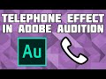 How to Create the Telephone Voice Mail Effect in Adobe Audition! Telephone Voice Effect!