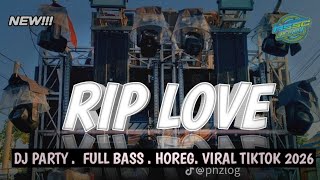 Dj Party Rip Love Viral Tiktok Karnaval Terbaru 2026  Assc Project