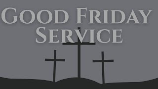 Good Friday | 4/18/25 |