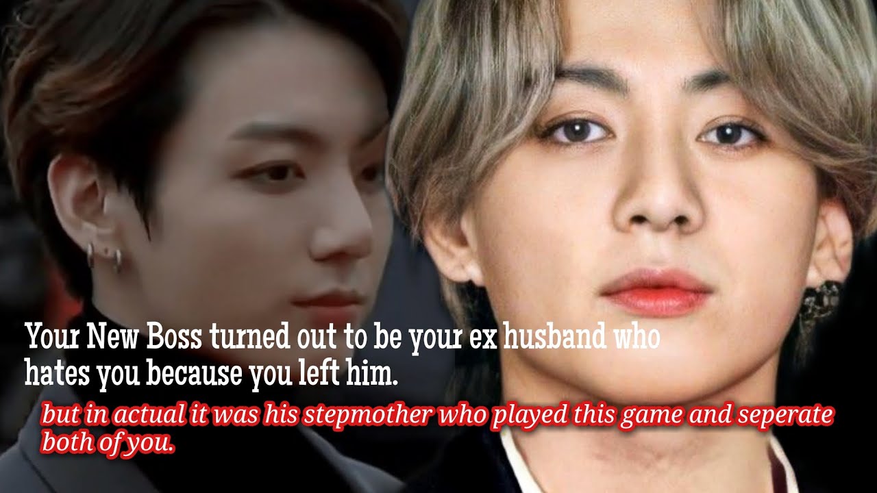 Your New Boss turned out to be your ex husband who hates you because you left him.