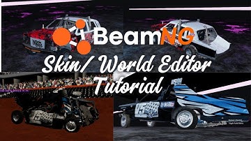 How to make/code Demolition Derby Skins for BeamNG (World Editor Explained)