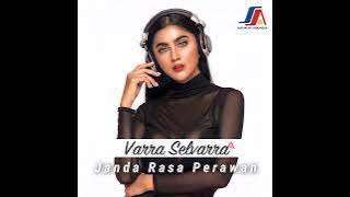 Varra Selvarra - Janda Rasa Perawan