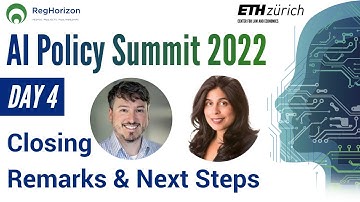 AI Policy Summit 2022 | Day 4 | Closing Remarks and Next Steps