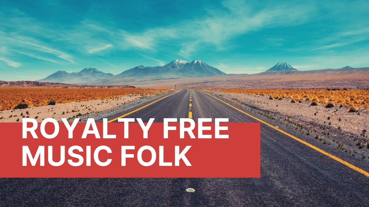 Acoustic Folk Royalty Free Music / Folk Music by Raspberrymusic - YouTube