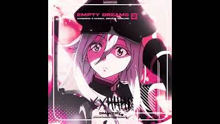 Cypariss x Chmcl Soup x KoruSe - Empty Dreams 2 (Instrumental Original, Sped Up, Slowed)