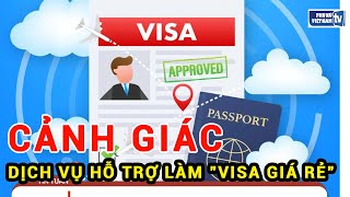 Cảnh giác trước dịch vụ hỗ trợ làm 
