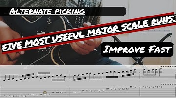 Guitar Exercises  / Major Scale Runs / Alternate picking / Major scale licks / With Tab