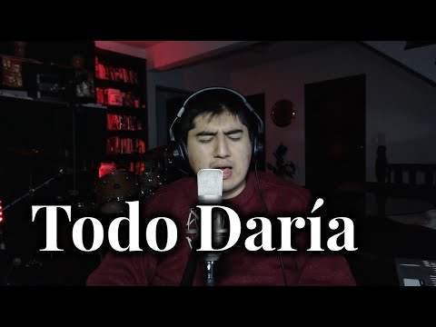 Elias Uribe - Todo Daría (Video Oficial 4K)